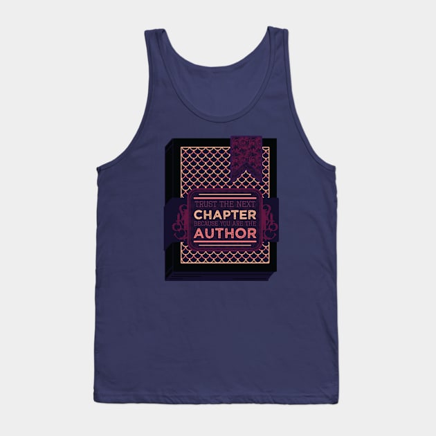 Trust the next Chapter [Midnight Grimoire] Tank Top by deadbeatprince typography